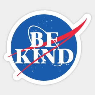 Be Kind - NASA Sticker